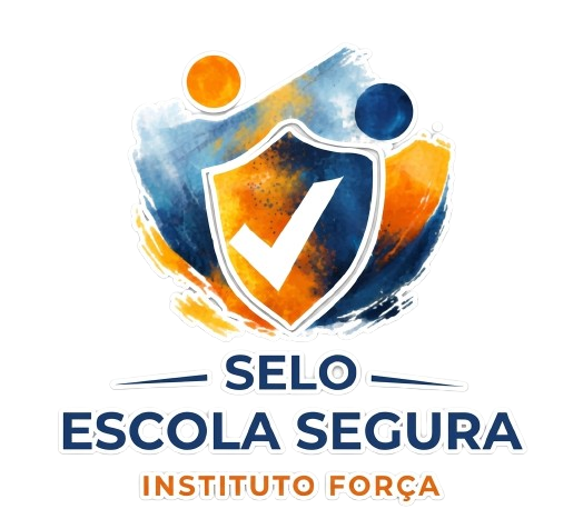 Selo Escola Segura — Instituto Força